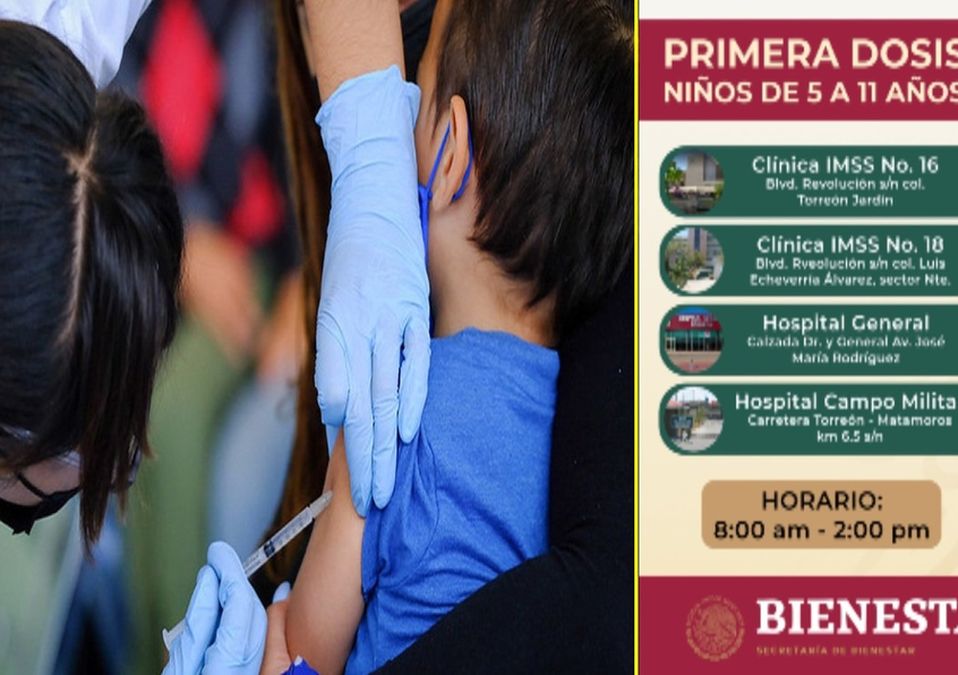 Fechas y sedes para vacuna covid a menores de 5 a 11 años en Torreón