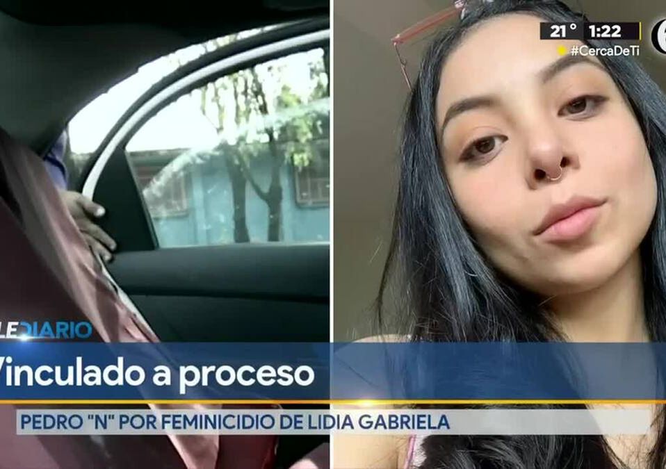 Por feminicidio de Lidia Gabriela, vinculan a proceso a Pedro 'N', conductor de taxi