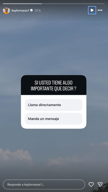 Keylor Navas en sus historias de Instagram
