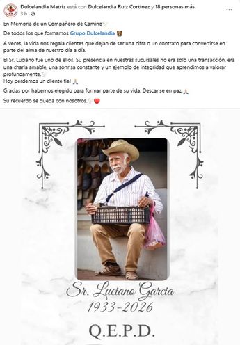 El establecimiento Dulcelandia dedicó una esquela por don Luciano García, a quien consideraban como un amigo / Especial