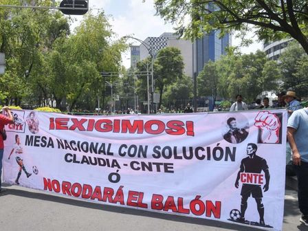 CNTE mantiene manifestaciones a pocos días del Mundial 2026. | Mario Jasso | Cuartoscuro