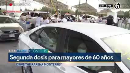 Inicia aplicación de segunda dosis de vacuna anticovid para adultos mayores en Monterrey