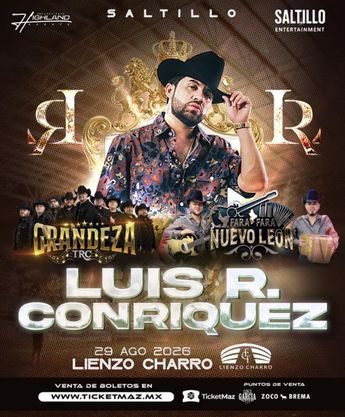 Boletos para ver a Luis R. Conríquez en Saltillo ya están disponibles en línea y en puntos físicos de la ciudad.