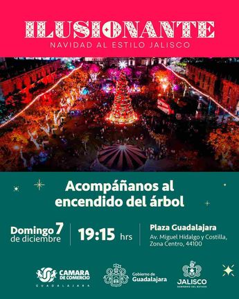 El Festival Ilusionante comenzará con el tradicional encendido del árbol de navidad. | Gobierno de Guadalajara