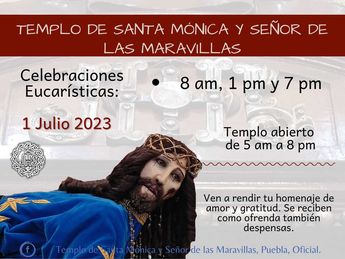 Horarios de misas del Señor de las Maravillas 2023 / Facebook Templo de Santa Mónica
