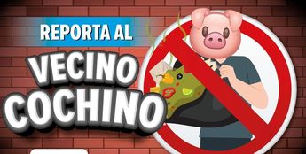 Como reportar a tu "vecino cochino" en Torreón