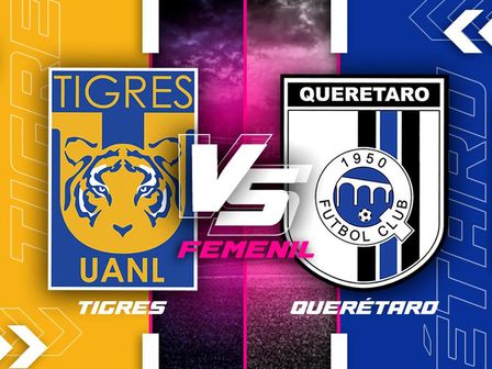 Partido en vivo entre Tigres y Querétaro Femenil - J15 Liga MX / Especial