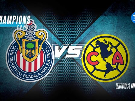 Sigue EN VIVO el duelo de ida de la Champions Cup entre Chivas y América por Multimedios Deportes. / Especial