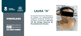 Ficha de vinculación a procedo de Laura 'N' | Fiscalía del Estado de Jalisco