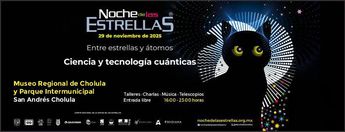 El INAOE tendrá actividades hasta las 23:00 horas durante la Noche de Estrellas / INAOE