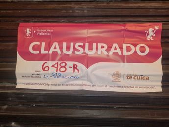 Los locales fueron marcados con un sello con la leyenda: "Clausurado". | Gobierno de Guadalajara