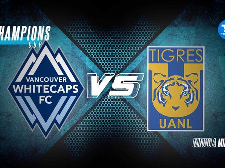 Whitecaps vs Tigres EN VIVO