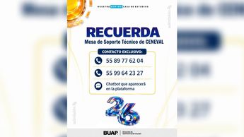 Ante cualquier inconveniente técnico o duda durante el proceso, la institución mantiene habilitados sus medios de comunicación / Cortesía BUAP
