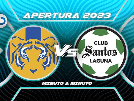 Tigres vs Santos partido EN VIVO | Ver Liga MX | Foto: Especial