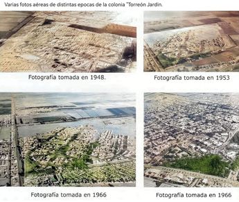 Imágenes del desarrollo de Torreón Jardín con el paso de los años