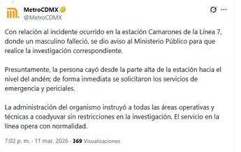 El Metro CdMx informó en redes sociales sobre lo ocurrido en la estación Camarones | X @MetroCDMX
