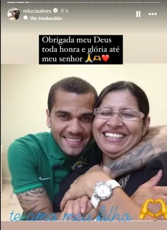 Mensaje de la mamá de Dani Alves tras enterarse que su hijo recibió libertad provisional bajo fianza