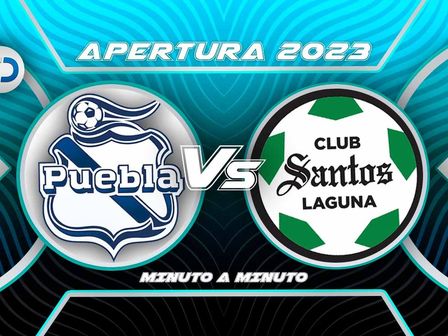 Puebla vs Santos Laguna: EN VIVO jornada 2 del Apertura 2023 | Foto: Especial