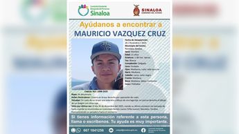 Mauricio desapareció el 20 de diciembre de 2025, luego de salir de la empresa Viva Orgánica en Sinaloa