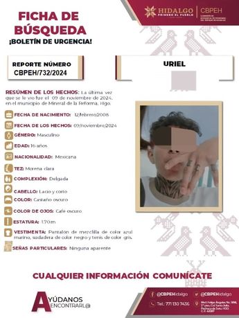 Uriel 'N' fue visto por última vez en calles del municipio de Mineral de la Reforma | PGJH