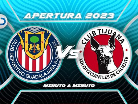 Chivas vs Xolos EN VIVO