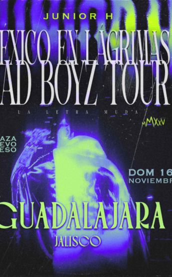 Anuncio del cncierto de Junior H en Guadalajara|