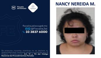 Nancy, mujer detenida por parricidio en Jalisco / Fiscalía del Estado