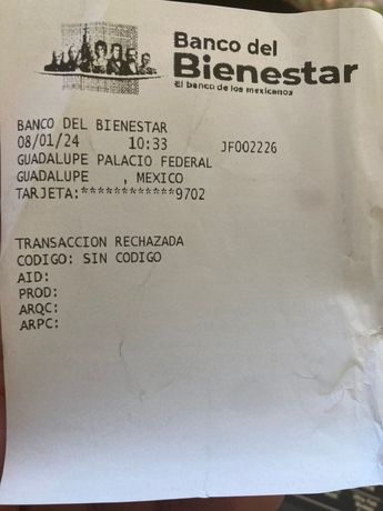 Comprobante del Banco del Bienestar retirado de un cajero automático en la sucursal de Guadalupe. | Carlos Ortega