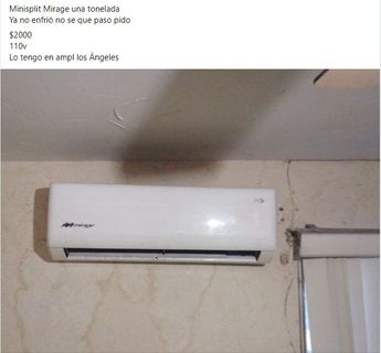Hombre vende su minisplit descompuesto y se vuelve viral: "Ya no enfrió, no sé que pasó, pido 2 mil"