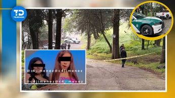 Stephanie y Susej, mujeres halladas calcinadas en Topilejo, supuestamente fueron víctimas de trata en CdMx / Telediario