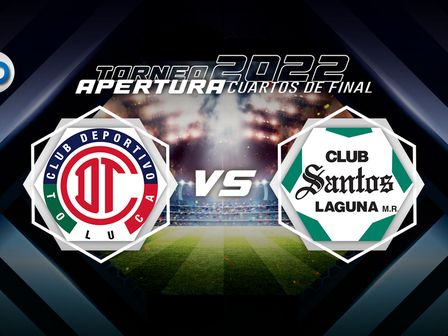Toluca vs Santos EN VIVO: ida cuartos de final Apertura 2022