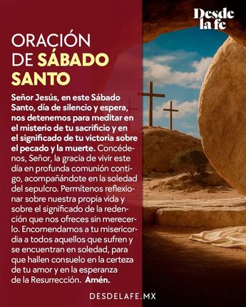 Oración del Sabado Santo | Desde la fe, vía X