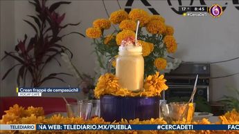 Crean frappé con sabor a cempasúchil en Puebla