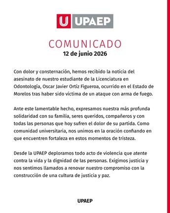 El joven asesinado cursaba la carrera de Odontología en la UPAEP / Facebook UPAEP