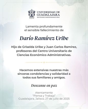 Comunicado de la UdeG tras el hallazgo sin vida de Darío Ramírez Uribe | Universidad de Guadalajara