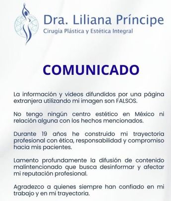 El comunicado de la Dra. Liliana Príncipe dice que los falsos señalamientos han afectado su reputación / Cortesía