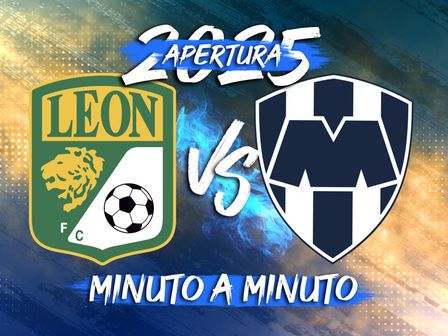 Sigue minuto a minuto el partido de la jornada 4 entre León y Rayados del Apertura 2025. / Especial