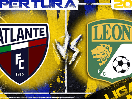 Atlante recibe a León en el Estadio Banorte por la Jornada 6 del Apertura 2026.