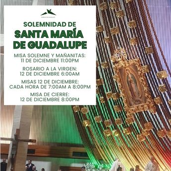 La Basílica de Guadalupe tendrá varias misas especiales. | Especial