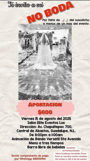 La 'no boda' se llevará a cabo el próximo 15 de agosto en un salón en Guadalupe. | Especial