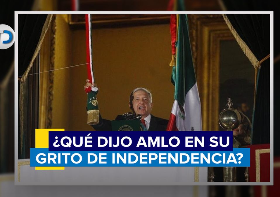 Descubre a quién le dedicó el grito AMLO este 2022 / Héctor Téllez.
