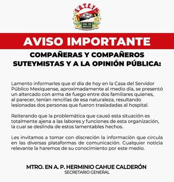 Comunicado del SUTEyM sobre la balacera registrada en la Casa del Servidor Público el 14 de agosto.