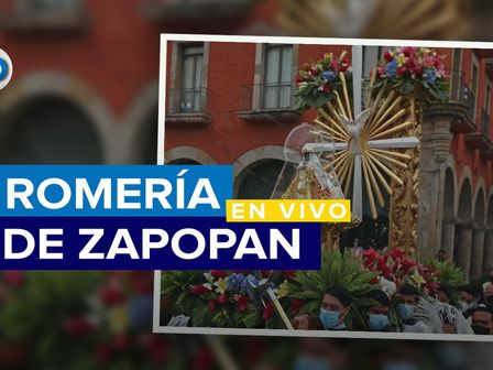 Romería de Zapopan EN VIVO / Especial