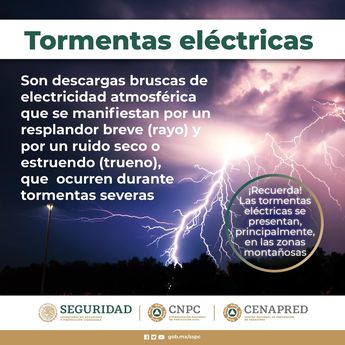 Protección Civil explicó que son las tormentas eléctricas | Coordinación Nacional de Protección Civil﻿.