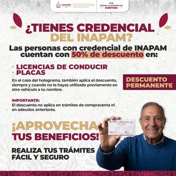 Descuento para personas con tarjeta del INAPAM. | Gobierno de Colima.