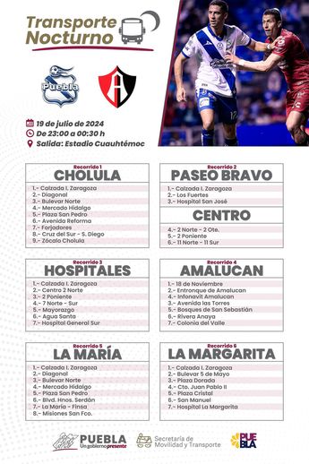 Rutas de transporte nocturno al finalizar el partido Puebla vs Atlas / Cortesía