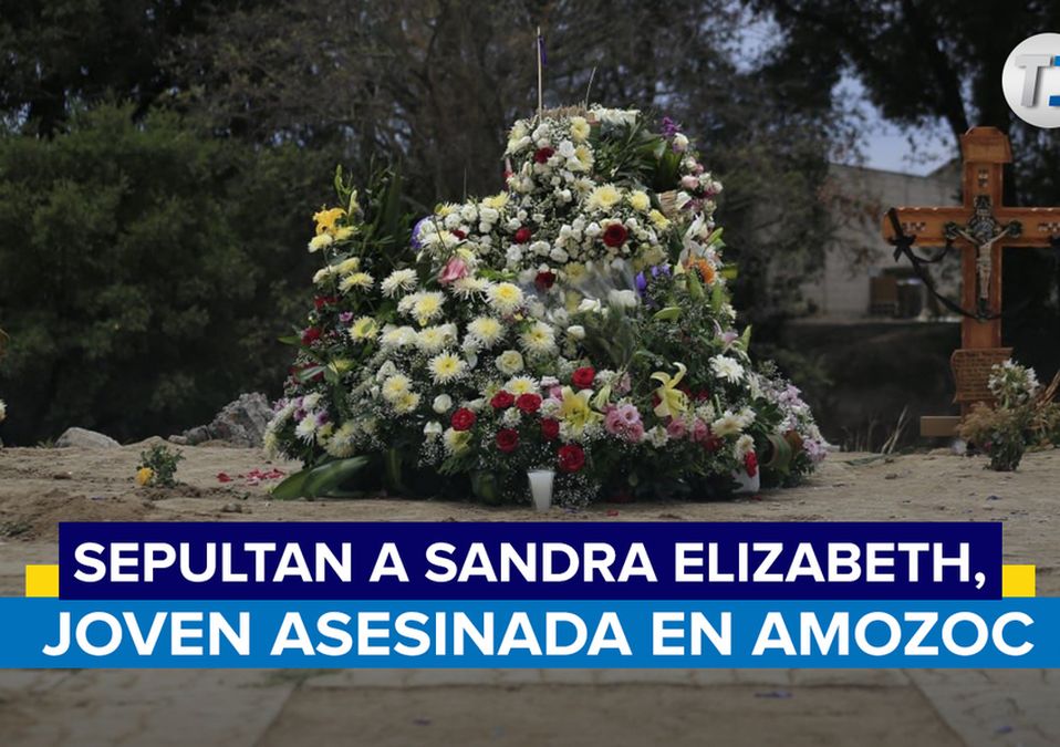 Sepultan a Sandra Elizabeth, joven asesinada en Amozoc / Andrés Lobato