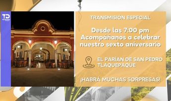 Telediario Nocturno se trasmitirá desde el Parían de Tlaquepaque | Especial