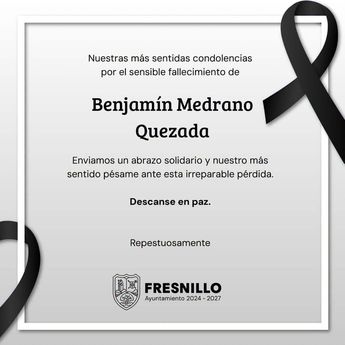 El Gobierno de Fresnillo manifestó sus condolencias en redes sociales. | Gobierno de Fresnillo, Zacatecas