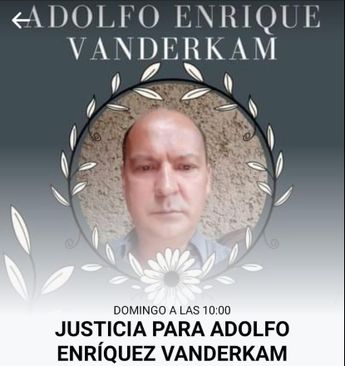 Tras asesinato de Adolfo Vanderkam, convocan leoneses a marcha este domingo